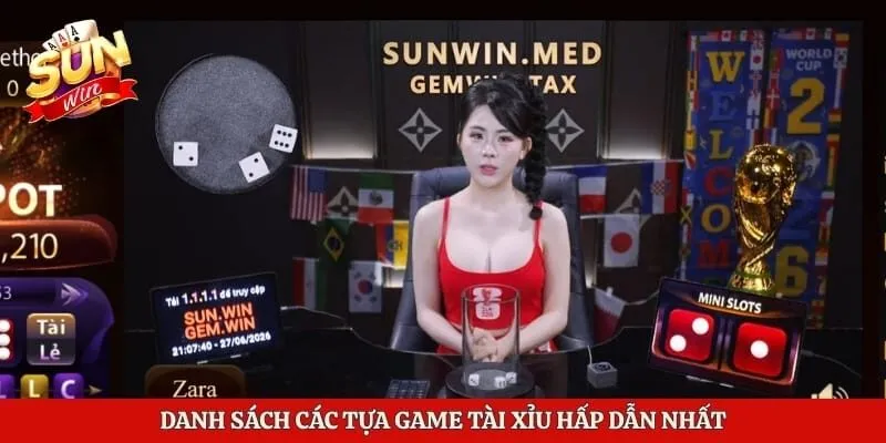 Tài Xỉu Sunwin Trực Tuyến Với Mẹo Chơi Bất Bại, Hiệu Quả 2 Danh sách các tựa game tài xỉu hấp dẫn nhất