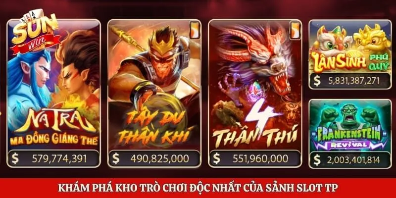 Nổ Hũ TP - Tổng Hợp Các Trò Chơi Quay Hũ Hấp Dẫn Nhất 3 Khám phá kho trò chơi độc nhất của sảnh slot TP