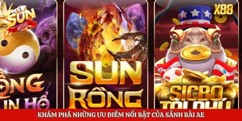 Sảnh AE Sexy - Sòng Bài Trực Tuyến Sunwin Đẳng Cấp Quốc Tế 2 Khám phá những ưu điểm nổi bật của sảnh bài AE