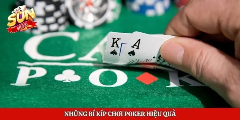 Cách Chơi Poker Hiệu Quả Cho Người Mới Tại Sunwin 4 Những bí kíp chơi Poker hiệu quả
