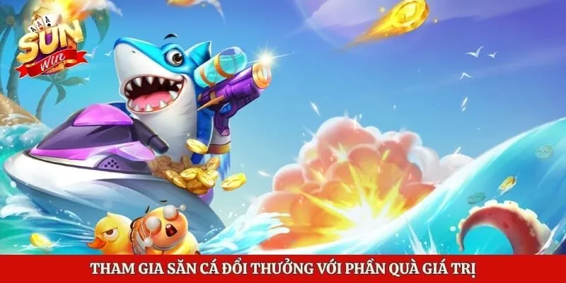 Vua Bắn Cá – Trải Nghiệm Săn Cá Đổi Thưởng Đỉnh Cao 2 Tham gia săn cá đổi thưởng với phần quà giá trị